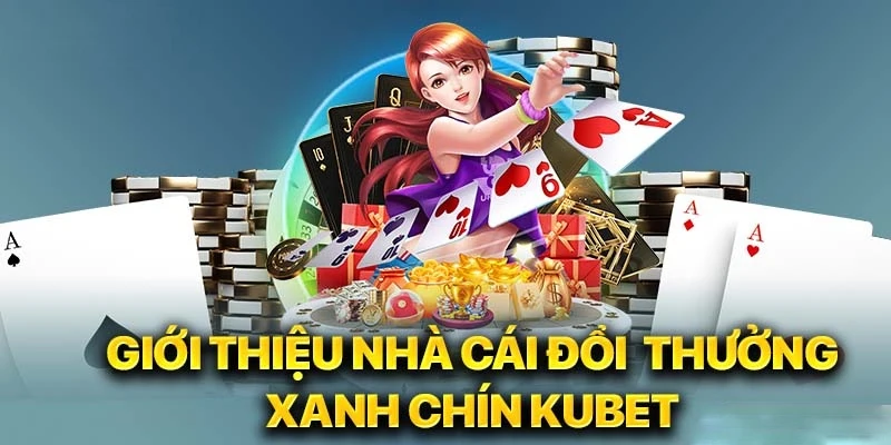 Tìm hiểu quá trình hình thành, đổi tên của sân chơi Kubet